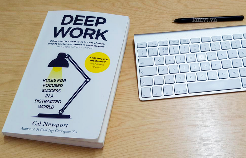Deep Work – Chiến thắng Robot trong thời đại 4.0 deep-work-chien-thang-robot-trong-thoi-dai-4-0-03