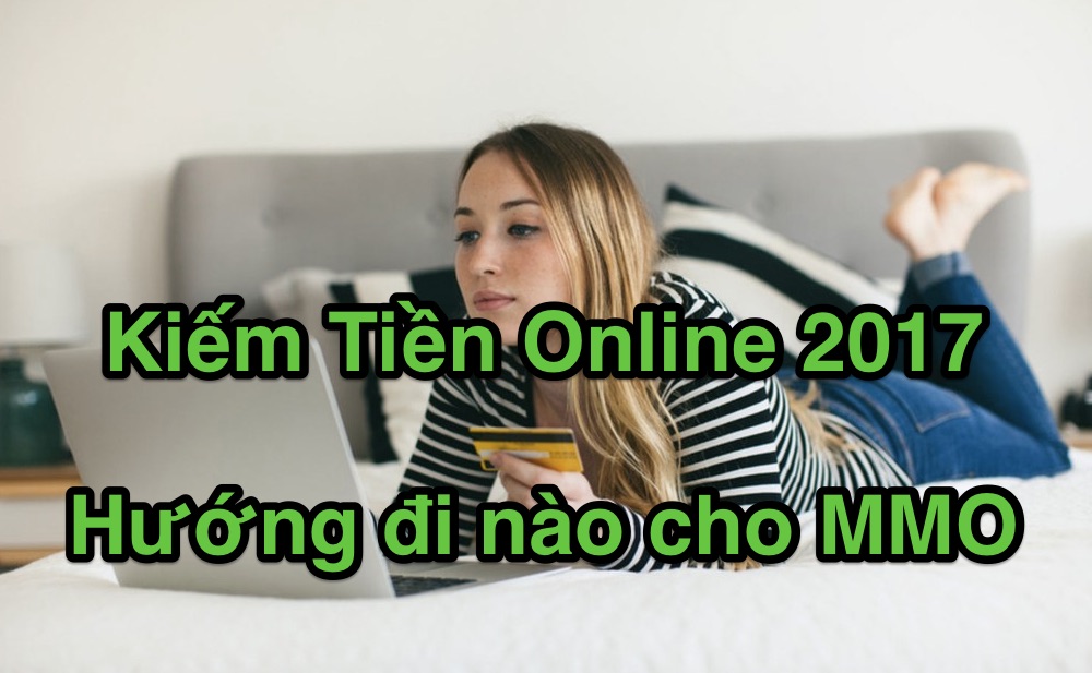 Hướng đi nào cho MMO 2017 Kiếm Tiền Online định hướng 2018 kiem-tien-online-mmo-2017