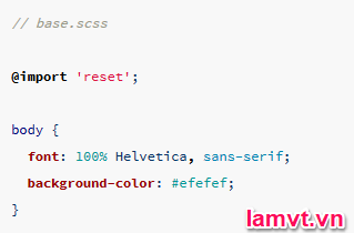 Hướng dẫn sử dụng SASS để tiết kiệm thời gian viết CSS import_sass2