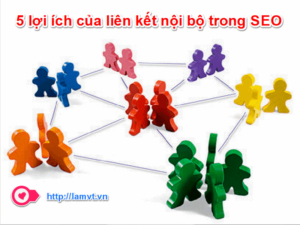 5-loi-ich-cua-lien-ket-noi-bo-trong-seo 5-loi-ich-cua-lien-ket-noi-bo-trong-seo-300x225