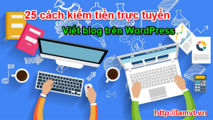 kiếm tiền trực tuyến 0-300x169