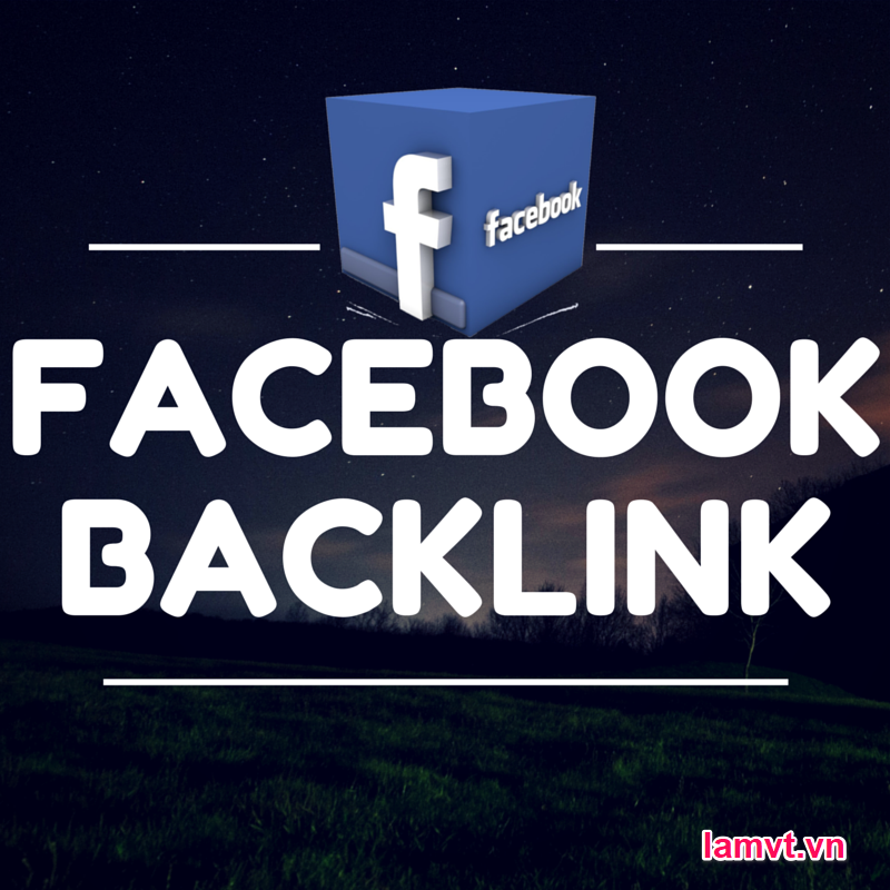Làm thế nào để tối ưu hóa Fanpage Facebook cho SEO? facebook-backlink