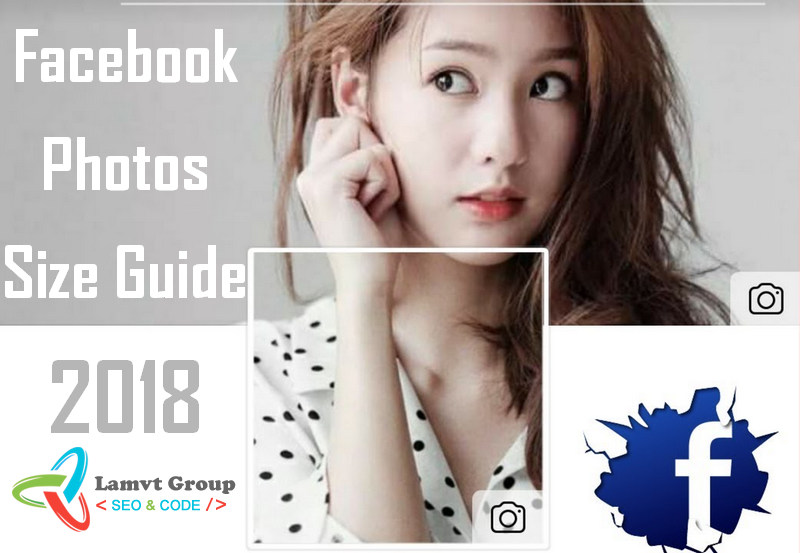 Kích thước Ảnh Cover Fanpage chuẩn nhất Facebook 2018 huong-dan-can-chinh-kich-thuoc-anh