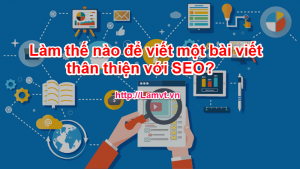 lam-nao-de-viet-mot-bai-viet-thien-voi-seo lam-nao-de-viet-mot-bai-viet-thien-voi-seo-300x169