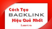 Làm thế nào để xây dựng Backlink hiệu quả cho trang web của bạn