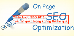seo-2018-chien-luoc-seo-tong-the seo-2018-chien-luoc-seo-tong-the-300x148
