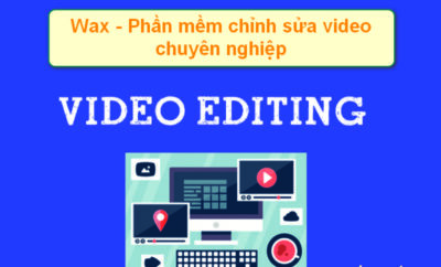 wax- free video editing software