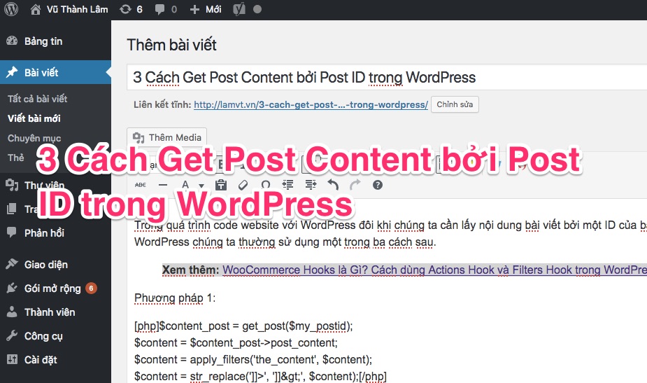 3 Cách Get Post Content bởi Post ID trong WordPress get_post-content-wordpress
