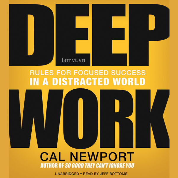 Deep Work – Chiến thắng Robot trong thời đại 4.0 deep-work-chien-thang-robot-trong-thoi-dai-4-0-02