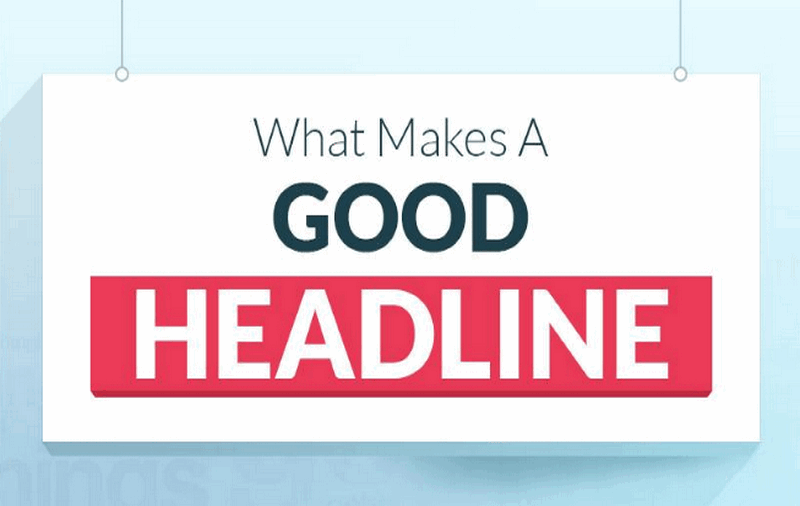 Top 200 Công thức viết Tiêu đề Headlines khiến Vạn người mê viet-headlines1