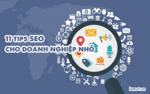 11-meo-seo-de-dang-cac-doanh-nghiep-nho-nen-thu-03 11-meo-seo-de-dang-cac-doanh-nghiep-nho-nen-thu-03-300x188