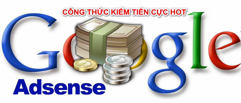Công thức Kiếm tiền Online từ Google AdSense thành công 100% goole-adsense-1