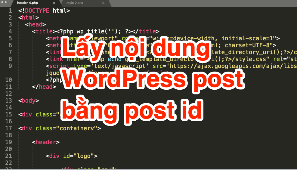 Lấy nội dung WordPress post bằng post id header_4_php
