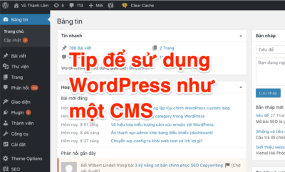 Tip để sử dụng WordPress như một CMS
