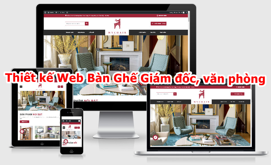 Thiết kế Web Bàn Ghế Giám đốc, văn phòng mychair.com.vn web-mychair