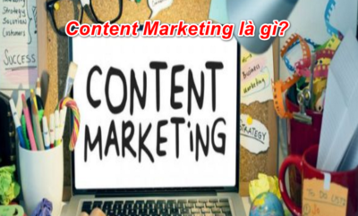 Content Marketing là gì? 2 Lợi ích Khổng Lồ đến từ Content Marketing